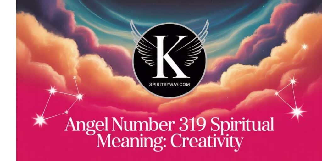 Angel Number 319 Spiritual Meaning: Creativity