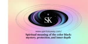 Spiritual Meaning of the Color Black: Mystery, Protection, and Inner Depth