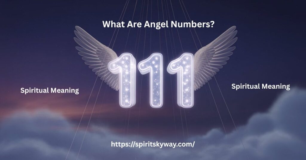 What Are Angel Numbers?