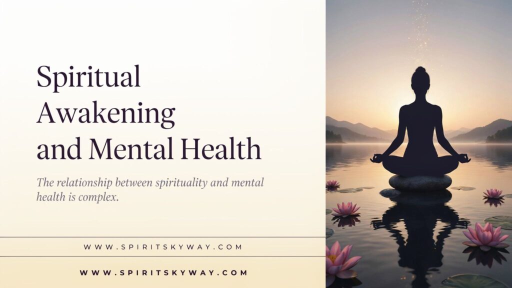 Spiritual Awakening and Mental Health
